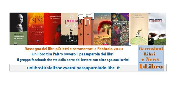 I libri più letti e commentati a Febbraio 2020