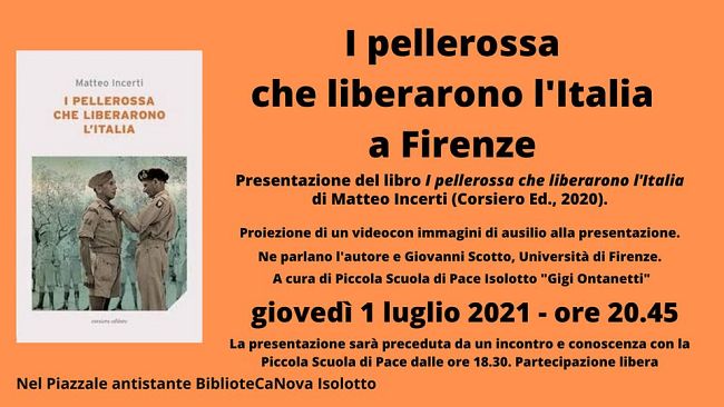La storia dei Pellerossa che liberarono l’Italia