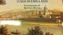 Firenze e l'Arno, di Erasmo D'Angelis con prefazione di Matteo Renzi