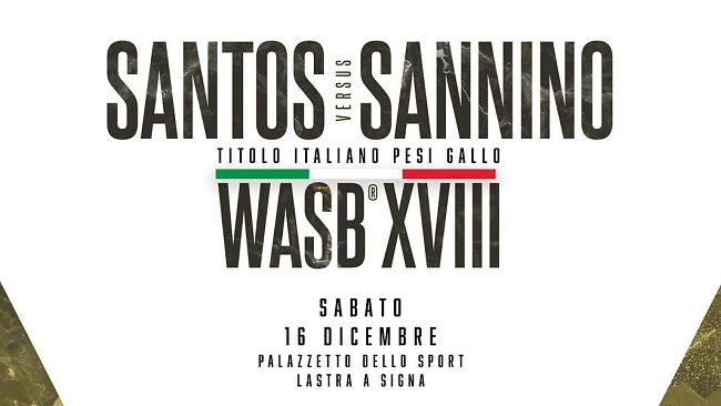 Santos VS Sannino per il Titolo Italiano pesi Gallo