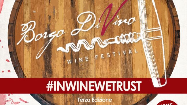 Borgo DiVino Wine Festival dal 31 ottobre al 1 novembre 2020