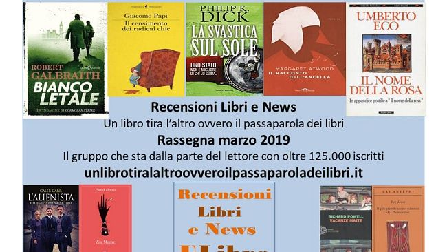 I libri più letti e commentati a marzo 2019: torna Il nome della rosa