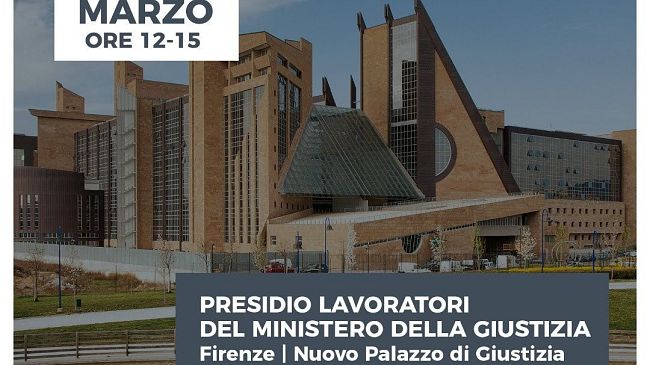 Domani presidio dei sindacati davanti al Palazzo Giustizia di Firenze