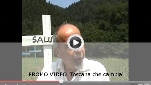'Toscana che cambia' di Saverio Tommasi