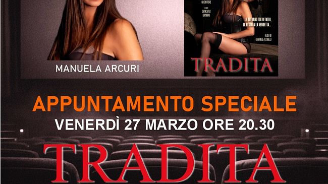 Cinema: Manuela Arcuri a Prato venerdì 27 marzo