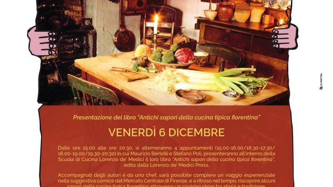 Un libro e quattro cooking show sui sapori dimenticati della cucina fiorentina