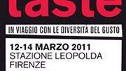 TASTE N.6: dal 12 al 14 marzo 2011 alla Stazione Leopolda