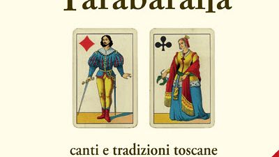 ​Dall'arte di canzonar agli stornelli: l'anima ribelle della Toscana
