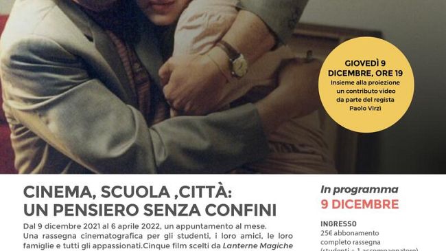 Cinema, scuola, città…un pensiero senza confini