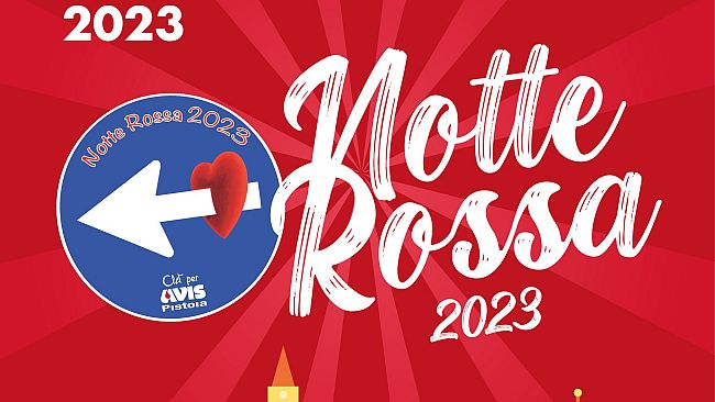 Sangue: il 6 luglio a Pistoia torna la Notte rossa di Avis