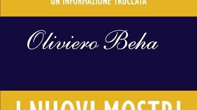''I nuovi mostri'' di Oliviero Beha