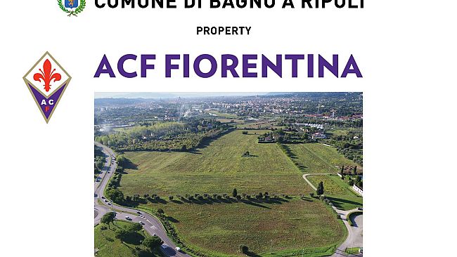 Fiorentina, nuovo centro sportivo a Bagno a Ripoli: c'è la firma dal notaio