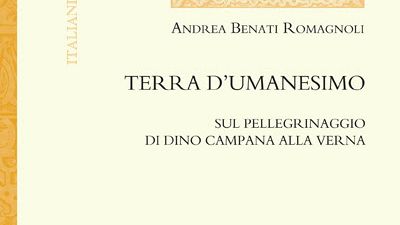 Dino Campana pellegrino alla Verna