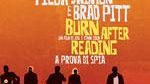 Al Cinema Vacci Tu - Burn After Reading, Valzer di idioti per i Cohen
