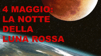 4 maggio: la notte della luna rossa<BR>Vedila anche tu in diretta sul sito dell'Unione astrofili italiani