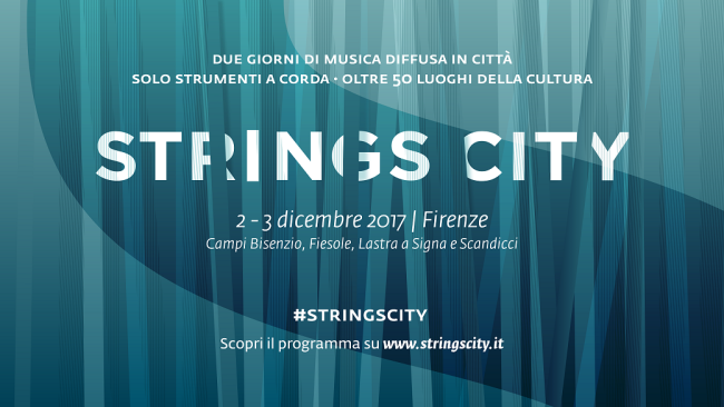 Firenze, città della musica con “Strings City”