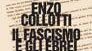 Lunedì 11 ottobre a Palazzo Panciatichi il libro di Enzo Collotti sulla genesi delle leggi razziali in Italia