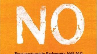 Furio Colombo presenta No. Brevi interventi in Parlamento 2008-2011