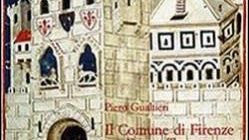Il Comune di Firenze tra Due e Trecento