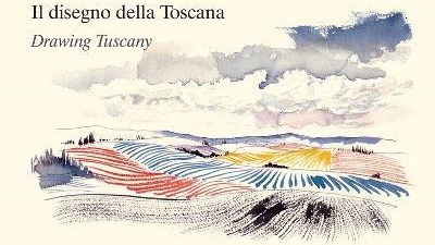 “Il  disegno della Toscana” di Andrea Ponsi