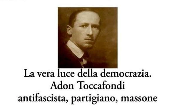 Prato: ricordo di Adon Toccafondi partigiano e massone