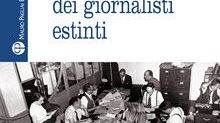 Noi giornalisti “estinti”: l’amarcord di Gasperetti
