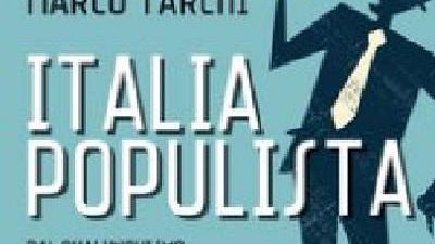 Italia Populistica: dal qualunquismo a Beppe Grillo