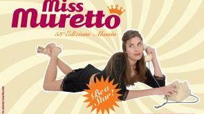 Miss Muretto: evento spettacolo a Firenze