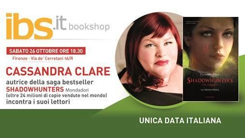 Cassandra Clare (sabato 26 ottobre alle ore 18.30) a Firenze