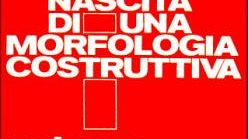Per una classicità moderna/morfologia costruttiva